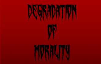 Degradation of Morality – Consequences to People & Society
