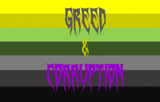 Greed & Corruption – Business, Individuals & Government